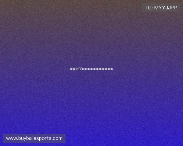 开云直播NBA赛事全程高清回放与精彩瞬间一站式观看体验 开云直播NBA赛事全程高清回放与精彩瞬间一站式观看体验